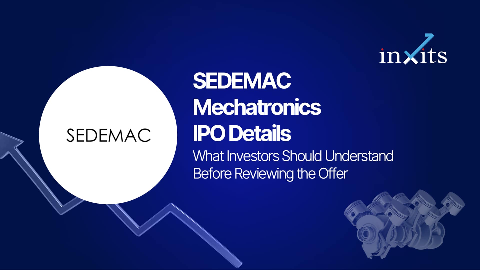SEDEMAC Mechatronics IPO: What Investors Should Understand Before Reviewing the Offer
