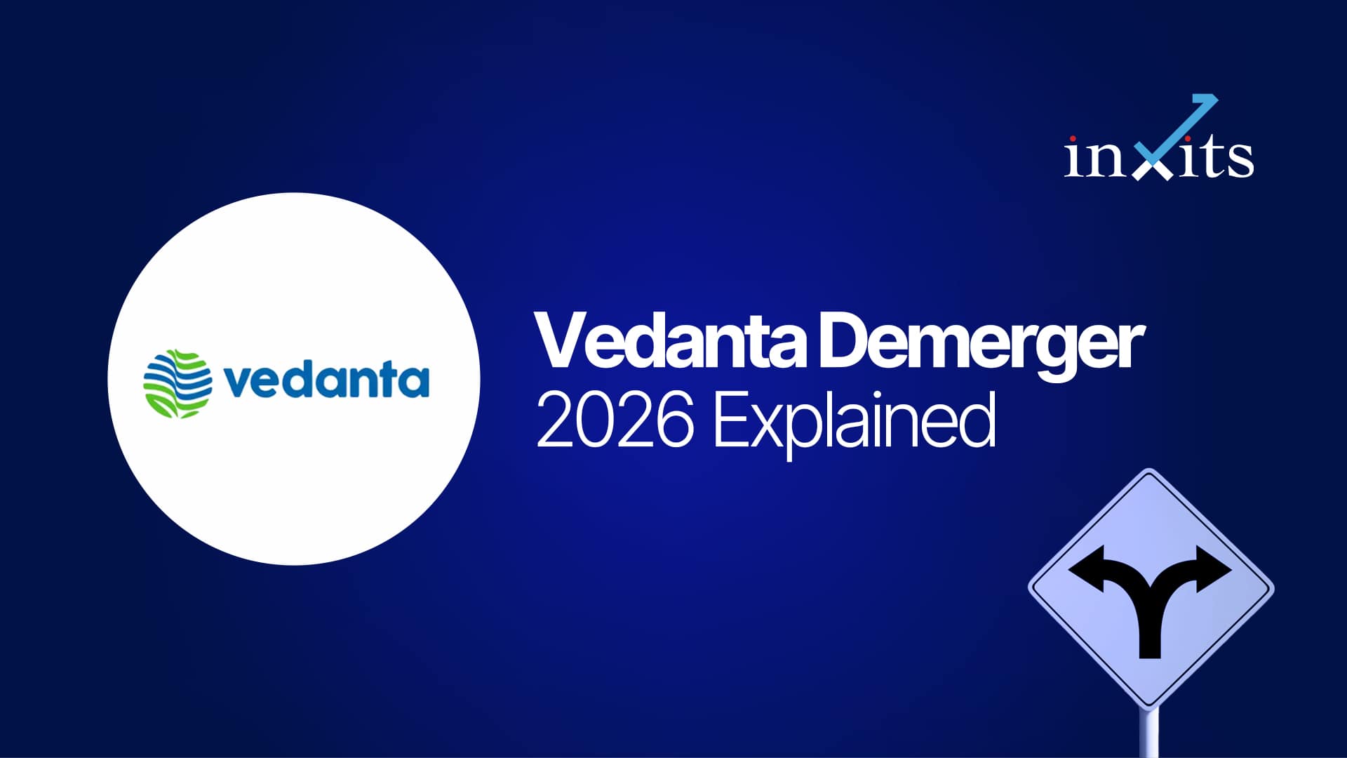 Vedanta Demerger 2026 Explained: What Investors Should Know