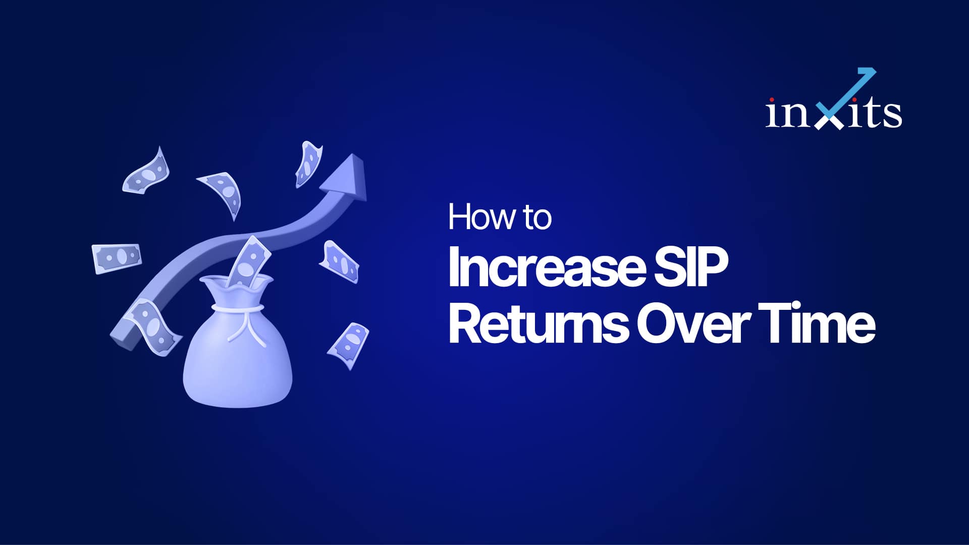 How to Increase SIP Returns Over Time (Without Guesswork)