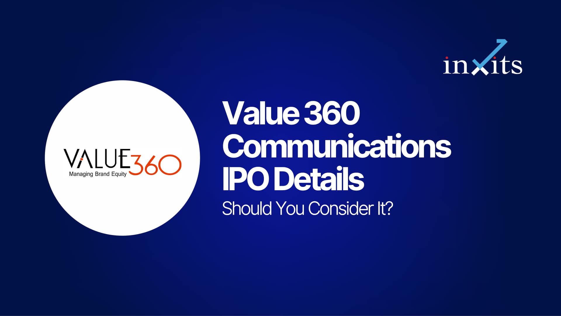 Value 360 Communications IPO Details: Should You Consider It?
