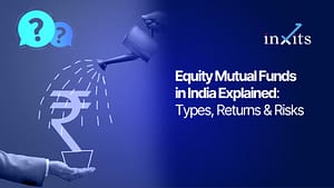 Equity Mutual Funds in India