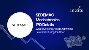 SEDEMAC Mechatronics IPO